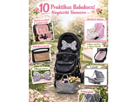 10 praktikus babakocsi kiegészítő tavaszra
